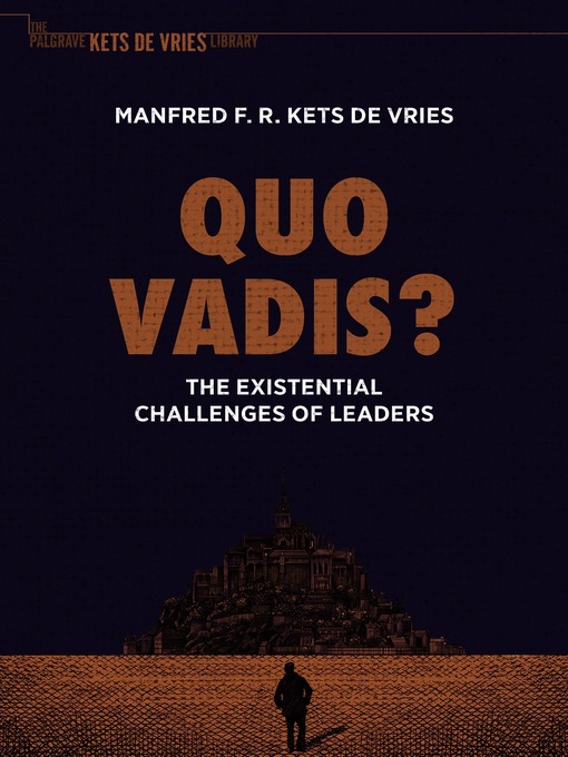 Title details for Quo Vadis? by Manfred F. R. Kets de Vries - Available